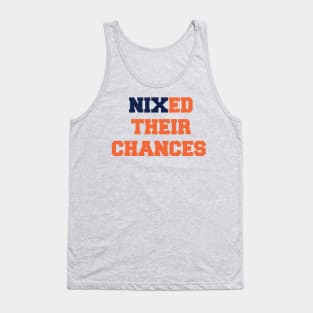 Bo Nixed Their Chances Tank Top